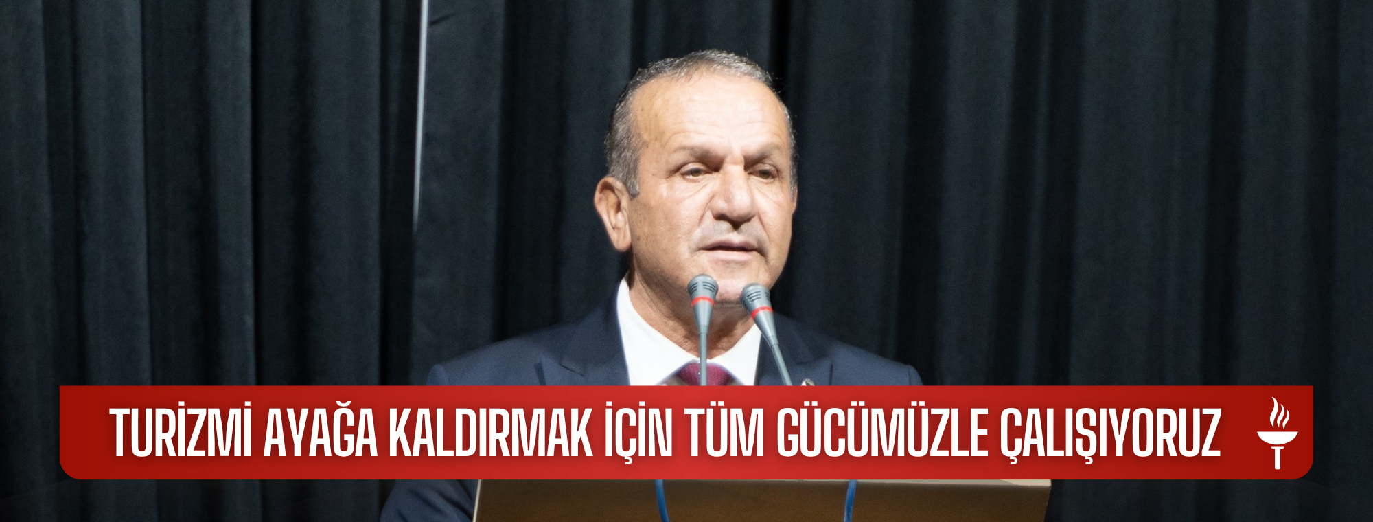 Turizmi Ayağa Kaldırmak İçin Tüm Gücümüzle Çalışıyoruz